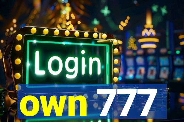 own 777